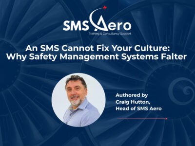 An SMS Cannot Fix Your Culture: Why Safety Management Systems Falter When Organisations Ignore the Human Dimension